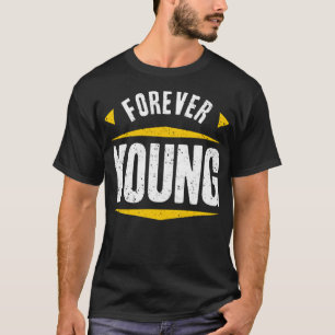Camiseta Nunca mais jovem
