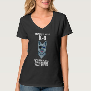 Camiseta Nunca Mal Com Um K 9 Sabemos Que Coloca A Polícia