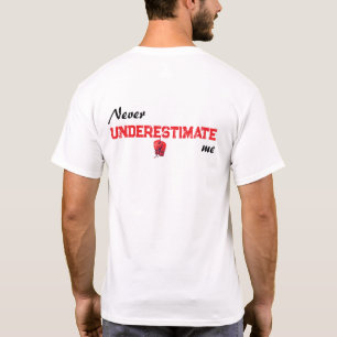 Camiseta Nunca me subestime