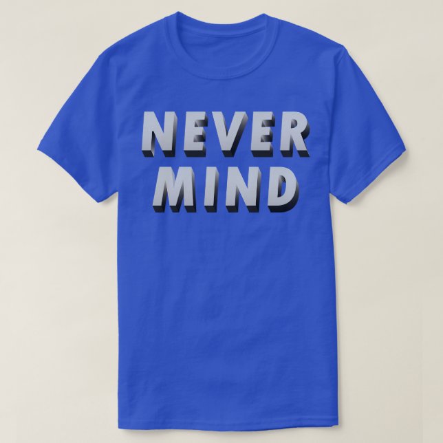 Camiseta Nunca Mente Sem Estresse (Frente do Design)