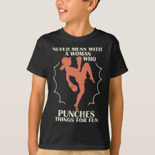 Camiseta Nunca Mexa Com Mulher Que Soca Coisas Por Diversão