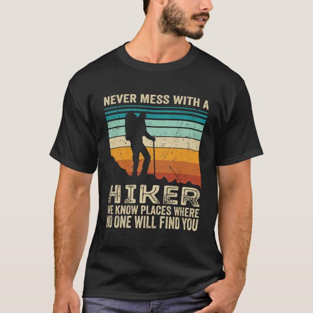 Camiseta nunca mexa com um caminhador  (Frente)