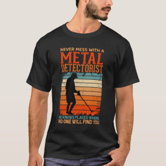 Camiseta Nunca mexa com um detetive de metal que ele conhec
