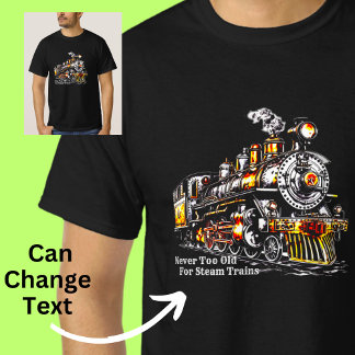 Camiseta Nunca Muito Velho para Comboios a Vapor Locomotiva