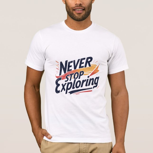 Camiseta Nunca Parar de Explorar (Frente)