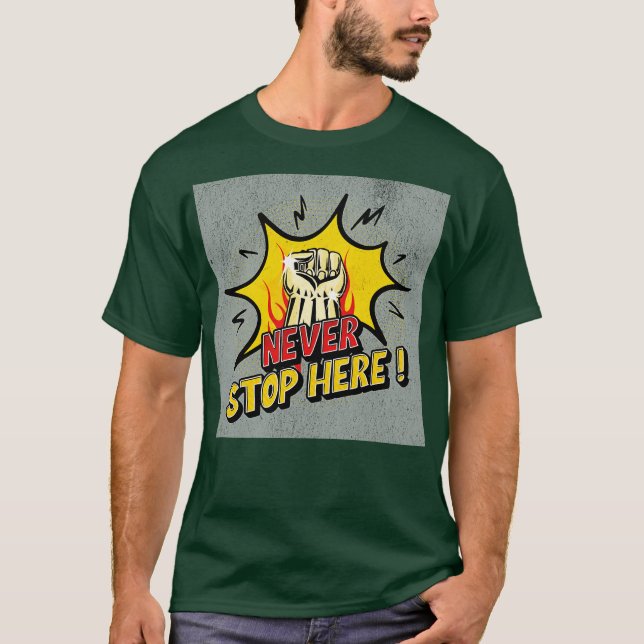 CAMISETA NUNCA PARE AQUI (Frente)