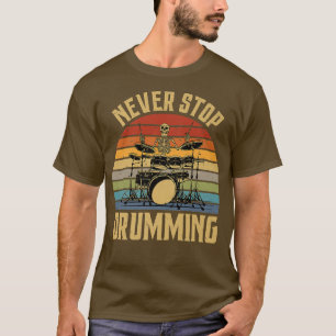 Camiseta Nunca Pare De Beber Esqueleto Engraçado Retro Vint