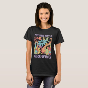 Camiseta Nunca Pare de Crescer Retro