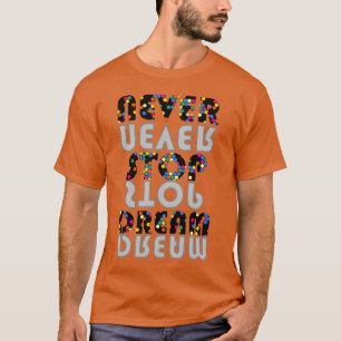 Camiseta Nunca pare de sonhar t-shirt