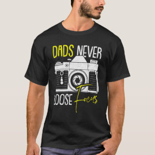 Camiseta Nunca Perder Foco Dia de os pais Da Câmera Foco Fo