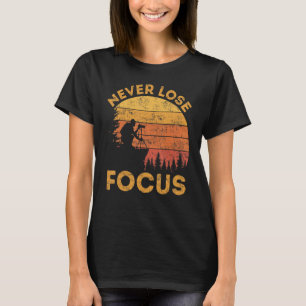 Camiseta Nunca Perder Foco Fotógrafos Cameraman Presente