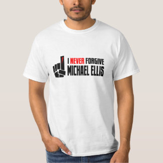 Camiseta Nunca perdoe Michael Ellis