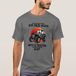 Camiseta Nunca Pode Subestimar Um Velho Com Trator