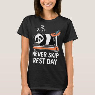 Camiseta Nunca Pule o Dia de Descanso Panda de Bodybuilding
