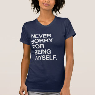 CAMISETA NUNCA SE ARREPENDER POR SER EU MESMO