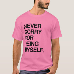 CAMISETA NUNCA SE ARREPENDER POR SER EU MESMO
