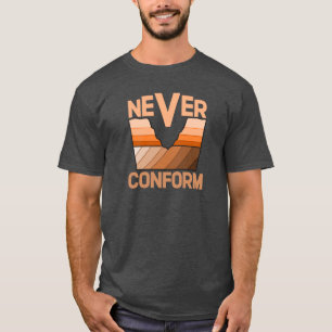 Camiseta Nunca se Conforme - Desconformidade Angular do Geó
