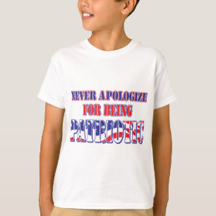 Camiseta Nunca se desculpe por ser patriótico