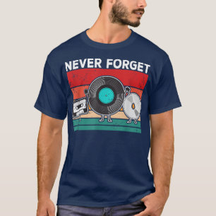 Camiseta Nunca se esqueça da fita de cassete de vinil disco