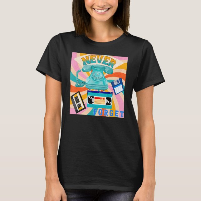 Camiseta Nunca se esqueça dos velhos telefones Cassetes VHS (Frente)