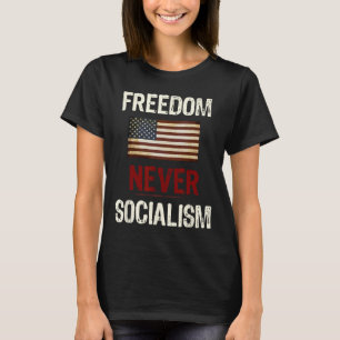 Camiseta Nunca Socialismo Antisocialista Republicano 