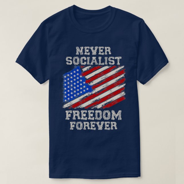 Camiseta Nunca Socialista Liberdade para Sempre Anti-Social (Frente do Design)