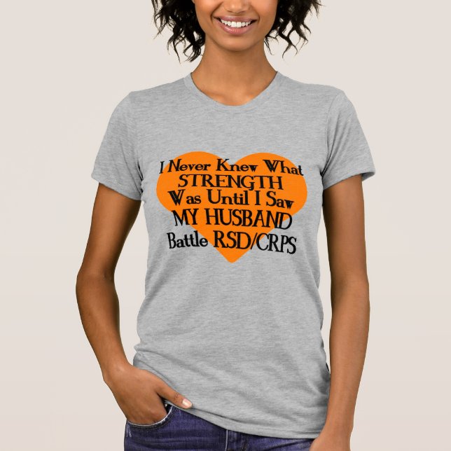 Camiseta Nunca Soube Força/Coração/Esposo...RSD/CRPS (Frente)