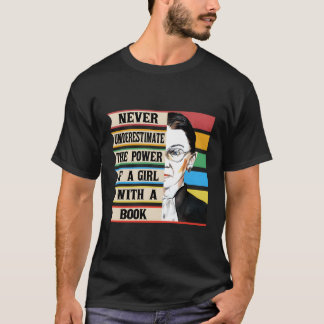 Camiseta Nunca Subestimar O Poder De Um Com Um Livro