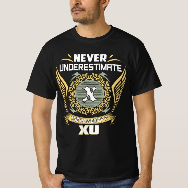 Camiseta Nunca Subestimar O Poder De Um Xu (Frente)