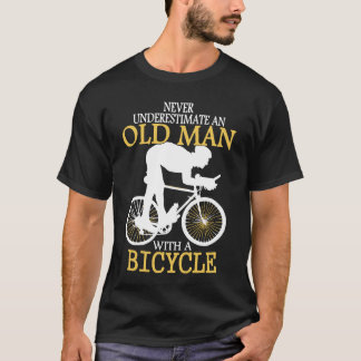 Camiseta Nunca Subestimar O Velho Bicicleta