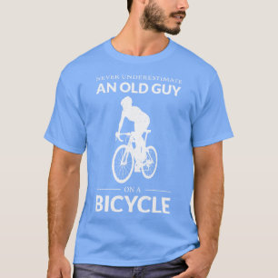 Camiseta Nunca Subestimar Uma Cara Antiga Num Bicicleto III
