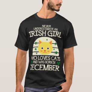 Camiseta Nunca Subestime A Garota Irlandesa Amando O Nascer