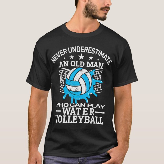 Camiseta Nunca subestime a piscina de voleibol de água (Frente)