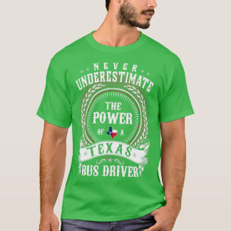 Camiseta Nunca subestime a potência de uma UNIDADE de BUS d