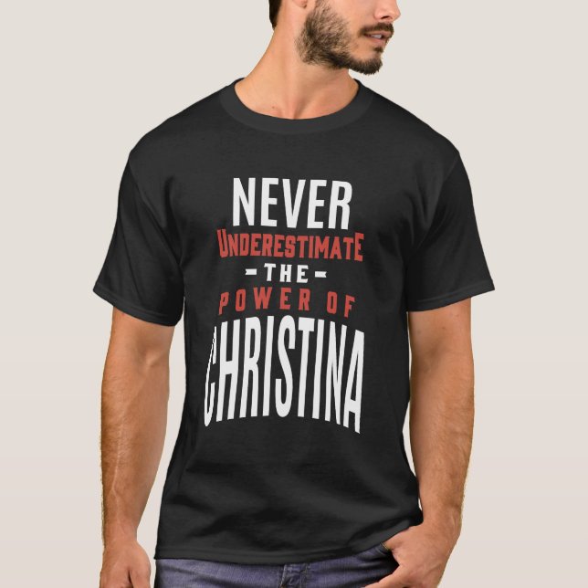 Camiseta Nunca Subestime Christina (Frente)