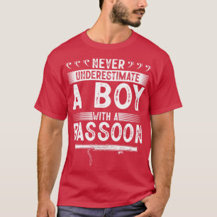 Camiseta Nunca Subestime o Boy Play Bassoon
