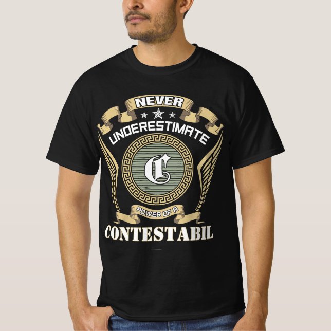 Camiseta Nunca subestime o poder de um CONTESTABILE (Frente)