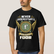 Nunca Subestime O Poder De Um Foor