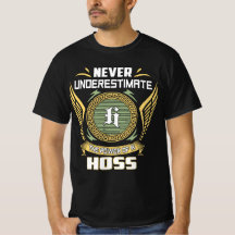 Nunca Subestime O Poder De Um Hoss