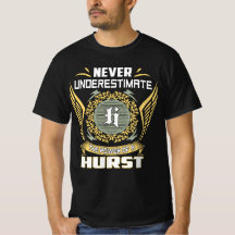 Nunca Subestime O Poder De Um Hurst