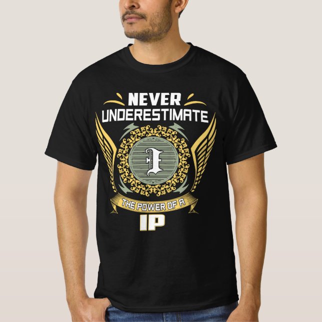 Camiseta Nunca Subestime O Poder De Um Ip (Frente)