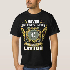 Camiseta Nunca Subestime O Poder De Um Layton