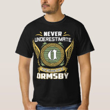 Nunca Subestime O Poder De Um Ormsby