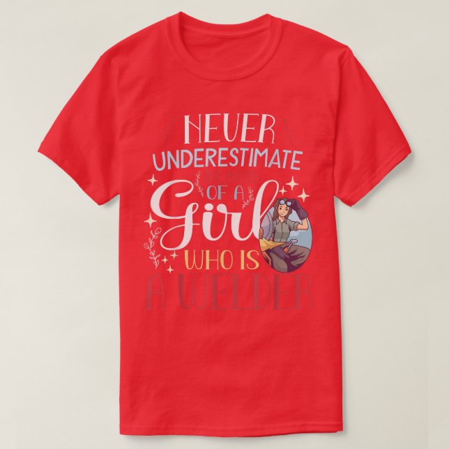 Camiseta Nunca subestime o poder de uma garota que é um W (Frente do Design)