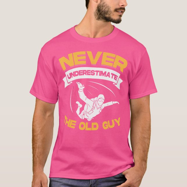 Camiseta Nunca Subestime O Vovô Skydiver Antigo Skydiver Sk (Frente)