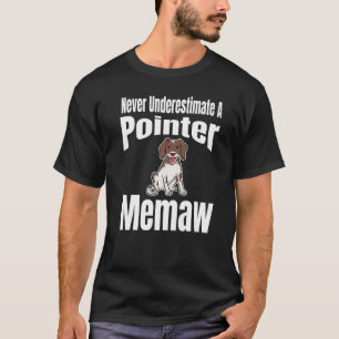 Camiseta Nunca Subestime Um Cachorro De Manteiga De Ponteir