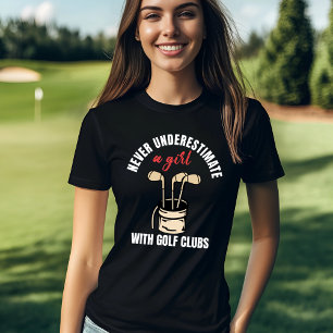 Camiseta Nunca subestime um Golfista de Garota