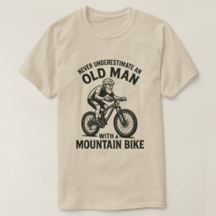 Camiseta Nunca Subestime um Homem Velho com uma Bicicleta d