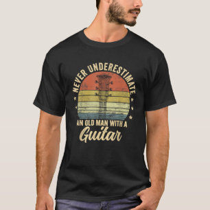 Camiseta Nunca Subestime Um Homem Velho Com Uma Guitarra