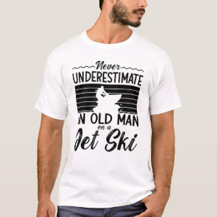 Camiseta Nunca Subestime Um Homem Velho Esquiando Jato